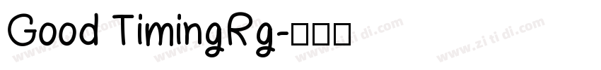 Good TimingRg字体转换
